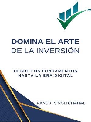 cover image of Domina el Arte de la Inversión